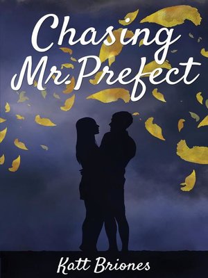 cover image of Chasing Mr. Prefect